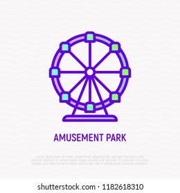 Ferris wheel thin line icon: amusement park. Modern vector illustration.