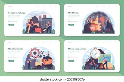 Ferrous metallurgy web banner or landing page set. Steel or metal extracting and production industry. Industrial mining, metallurgical industry. Vector flat illustration