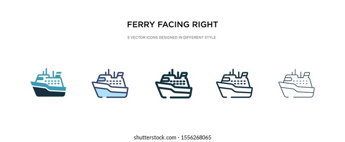 ferry facing right icon in different style vector illustration. two colored and black ferry facing right vector icons designed in filled, outline, line and stroke style can be used for web, mobile,