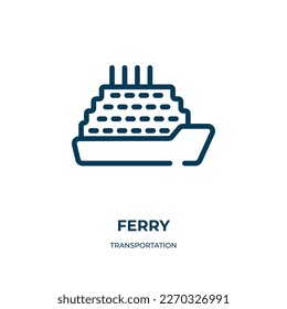 Icono de ferry. Ilustración vectorial lineal de la colección de transporte. Esquema del vector de icono del ferry. Símbolo de línea delgada para uso en aplicaciones web y móviles, logotipo, medios impresos.