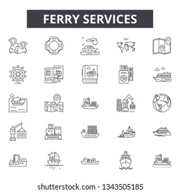 Ferry services line icons for web and mobile design. Editable stroke signs. Ferry services  outline concept illustrations