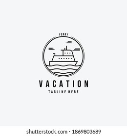Ferry Ship Vacation Logo Vector Illustration Design Line Art Emblem