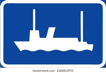 Ferry, Signs giving information, Special regulation, Road signs in Sweden