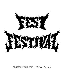 fest and festival word with death metal font hand drawing vector isolated on white background.