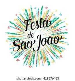 Festa de Sao Joao colorful summer holiday calligraphic poster, illustration. Vector firework carnaval background with stars. 