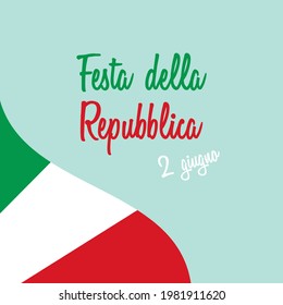 Festa della Repubblica or Italian Republic Day vector. Italian flag vector. Italy's National Day. Republic Day Poster, June 2. Important day