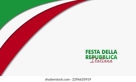 Festa Della Repubblica Italiana, 2 Giungno, Italy republic day 2 June, Italy national flag. Celebration background