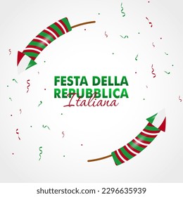 Festa Della Repubblica Italiana, 2 Giungno, Italy republic day 2 June, Italy national flag. Celebration background