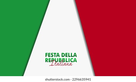 Festa Della Repubblica Italiana, 2 Giungno, Italy republic day 2 June, Italy national flag. Celebration background