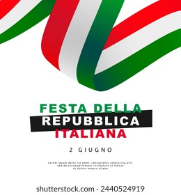 Festa della repubblica italiana. Bandera de Italia en forma de cinta. Día de la República de Italia, 2 de junio - inscripción en italiano. Ilustración vectorial sobre fondo blanco.