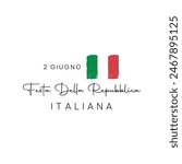  Festa della repubblica italiana. italian flag Vector. Translation : Italian National Day and Republic Day