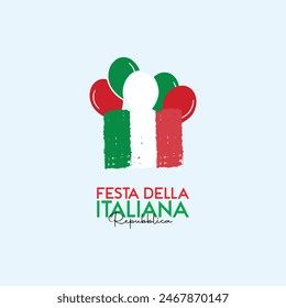 Festa della repubblica italiana or italian republic day Vector Image. Italian Flag Balloons. Translation : Italian National Day and Republic Day.