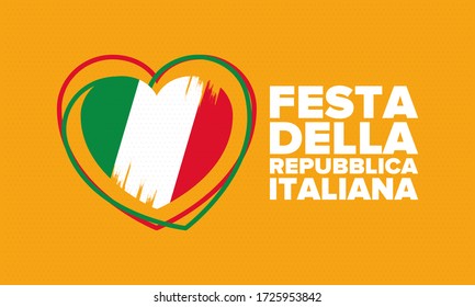 Festa della Repubblica Italiana. Text in italian: Italian Republic Day. Happy national holiday. Celebrated annually on June 2 in Italy. Italy flag. Patriotic design. Vector poster