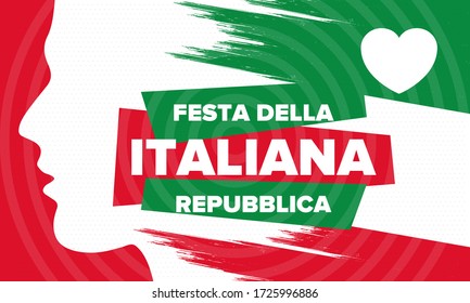 Festa della Repubblica Italiana. Text in italian: Italian Republic Day. Happy national holiday. Celebrated annually on June 2 in Italy. Italy flag. Patriotic design. Vector poster