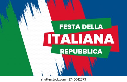 Festa della Repubblica Italiana. Text in italian: Italian Republic Day. Happy national holiday. Celebrated annually on June 2 in Italy. Italy flag. Patriotic design. Vector poster