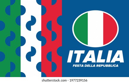 Festa della Repubblica Italiana. Text in italian: Italian Republic Day. Happy national holiday. Celebrated annually on June 2 in Italy. Italy flag. Patriotic design. Vector poster