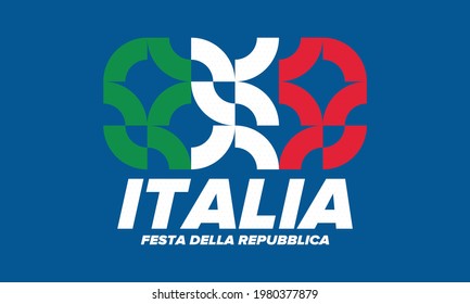 Festa della Repubblica Italiana. Text in italian: Italian Republic Day. Happy national holiday. Celebrated annually on June 2 in Italy. Italy flag. Patriotic design. Vector poster