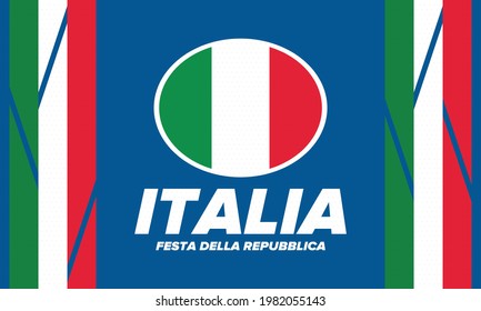 Festa della Repubblica Italiana. Text in italian: Italian Republic Day. Happy national holiday. Celebrated annually on June 2 in Italy. Italy flag. Patriotic design. Vector poster