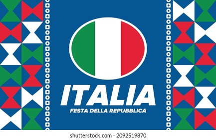 Festa della Repubblica Italiana. Text in italian: Italian Republic Day. Happy national holiday. Celebrated annually on June 2 in Italy. Italy flag. Patriotic design. Vector poster
