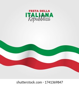 Festa della Repubblica Italiana (Translate: Italy Republic Day). Happy national holiday. Celebrated annually on June 2 in Italy. Italy flag. Patriotic poster design. Vector illustration