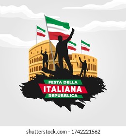 Festa della Repubblica Italiana (Translate: Italy Republic Day). Happy national holiday. Celebrated annually on June 2 in Italy. Italy flag. Patriotic poster design. Vector illustration