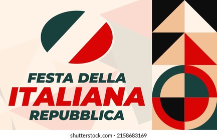 Festa della Repubblica Italiana. Translation: Italian Republic Day. Italian national holiday. Celebrated on June 2.Italy flag elements. Poster, card, banner design. EPS 10.