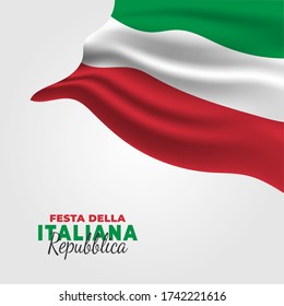 Festa della Repubblica (Translate: Italy Republic Day) is the Italian National Day and Republic Day, which is celebrated on 2 June each year. vector illustration