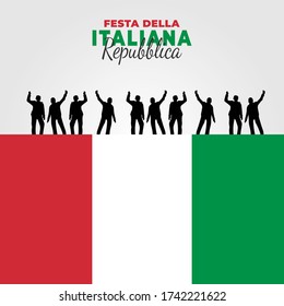 Festa della Repubblica (Translate: Italy Republic Day) is the Italian National Day and Republic Day, which is celebrated on 2 June each year. vector illustration