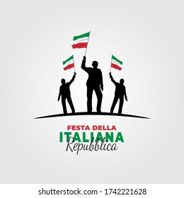 Festa della Repubblica (Translate: Italy Republic Day) is the Italian National Day and Republic Day, which is celebrated on 2 June each year. vector illustration