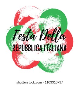 Festa Della Republica Italiana greeting banner. Abstract Italian flag with hand draw brush circles. National Republic Italy banner to 2 June Holiday. Vector Illustration EPS 10 file