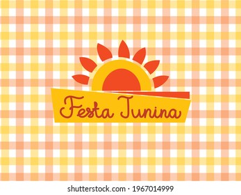 Festa Junina. Banner for the Brazilian National Festival.
Vector illustration with lettering on a background Design for Greeting Card, Invitation or Holiday Poster.