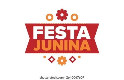 Festa Junina in Brazil. Brazilian festival. Happy holiday. Brazil flag. Carnival and parade. Summer fun party. Vector illustration