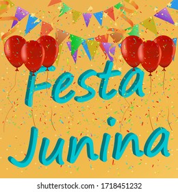 Festa Junina Brazil. Colorful Party flags,confetti,ballon. Holiday Festival Design for Greeting Card, Invitation or Poster. Celebration & Party.Square format. Vector Illustration on gold background.