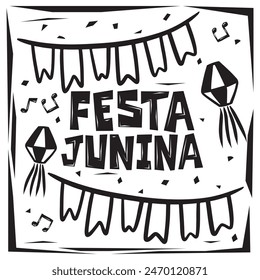 Festa Junina. Brazilian June Festival. Sign with balloons and flags. Vectorized cordel style graphic elements