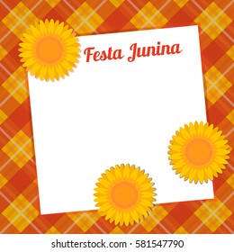 Festa Junina card with sunflowers. Vector illustration.