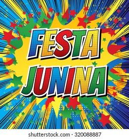 Festa junina - Comic book style word.