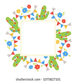 Festa Junina greeting card with garland, cactus, flower, leaves and square blank label. Perfect for holiday invitations