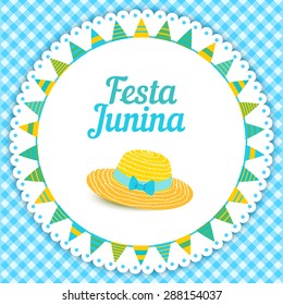 Festa Junina illustration - traditional Brazil june festival party - Midsummer holiday. Vector illustration - round frame with buntings and thatched hat on blue gingham cloth.