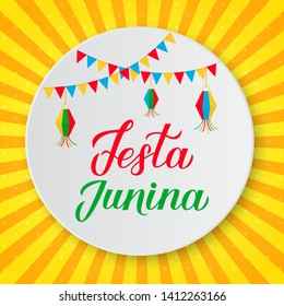 Festa Junina lettering with flags and lanterns on paper plate. Brazil June Festival Festa de Sao Joao. Easy to edit template for party invitation, typography poster, banner, flyer, etc.