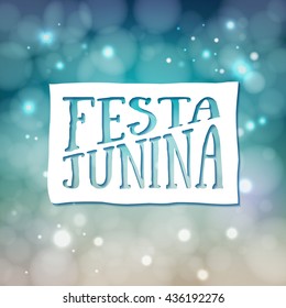 Festa Junina. Traditional Brazil June festival party - Midsummer holiday. Latin American holiday, the inscription in Portuguese Festa Junina. Vector Logo Illustration