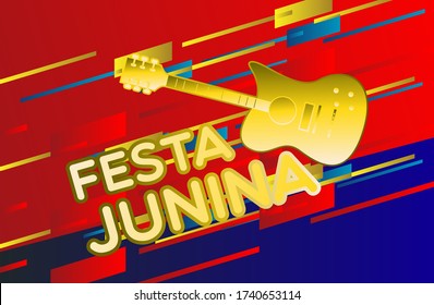 Festa Junina, Vector illustrations for poster, abstract banner, background or card for the brazilian holiday, festival, party and event, golden guitar, musicians and shops