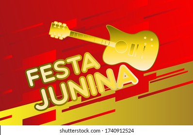 Festa Junina, Vector illustrations for poster, abstract banner, background or card for the brazilian holiday, festival, party and event, golden guitar, musicians and shops