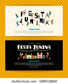 Festa Junina. Vector templates for Latin American holiday, the June party of Brazil. Design for card, poster, banner, flyer, invitation and over use.