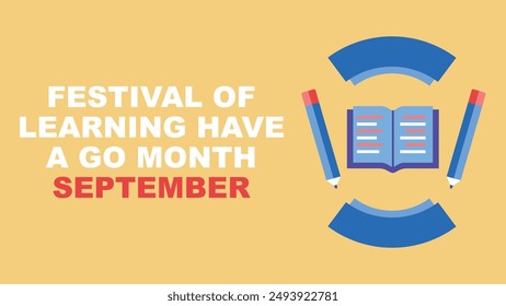 Festival of Learning Have a Go Month vector banner design. Happy Festival of Learning Have a Go Month modern minimal graphic poster illustration.