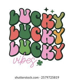 Festival Lucky Vibes - Retro St. Patrick's Day Illustration Design