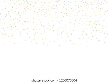Festival pattern with color round glitter, confetti. Light backdrop. Random, chaotic polka dot. Background  for party invites, wedding, cards, phone Wallpapers. Vector illustration. Typographic design