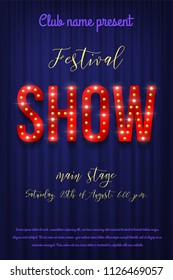 Festival show flyer template. Vector retro bulb Show sign with announcement text on blue curtain background.