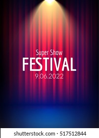 Festival Show Poster With Spotlight. Concert Event, Theater Show Design. Vector Stage Curtain. Poster Flyer Template With Light. Festive Illustration.