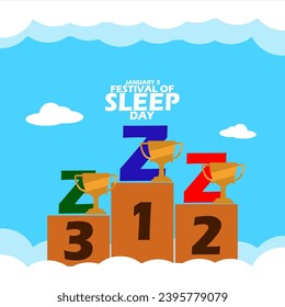 Festival of Sleep Day event banner. The letters Z are on the championship podium with their respective trophies above the clouds, with bold text on light blue background to celebrate on January 3rd