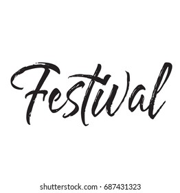 festival, text design. Vector calligraphy. Typography poster. Usable as background.